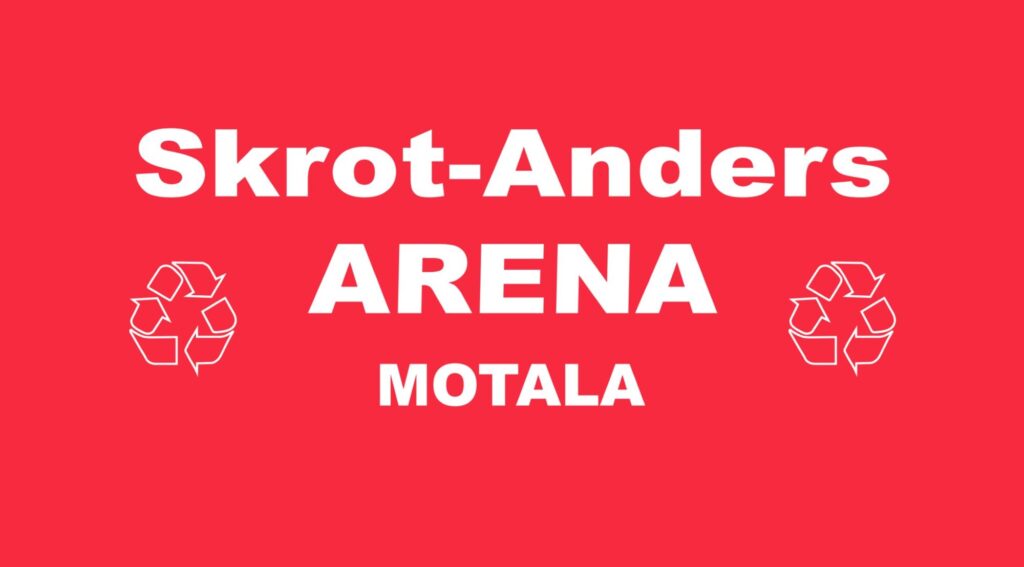 Välkomna till Skrot-Anders arena Motala!